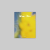 노말에이 [PHOTOGRAPHY] Silver Kim, 'Archive 2013-2021' (Silver Kim(김연경) / nu thanks 누땡스)
