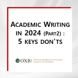 [아카데믹 라이팅] Academic writing in 2024 (Part 2): 5 Keys 하지 말아야 할 것!!