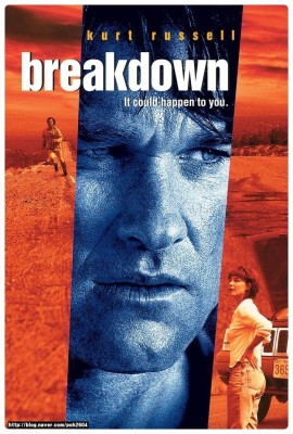 [영화-액션,스릴러] 브레이크다운 (Breakdown, 1997) - 커트 러셀 | 블로그