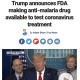 미국 트럼프 발표 코로나 치료에 말라리아 치료제 사용 승인!?