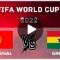 2022 카타르 월드컵 포르투갈대 가나 경기 H조 일정 명단 실시간 호날두 하이라이트 재방송 다시보기