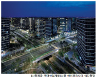 [살기 좋은 아파트 대통령상]수원 아이파크 시티, 디자인 입고 자연을 두르다