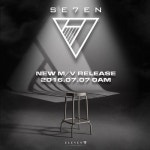 세븐, 7월7일 컴백 예고 “괜찮아 #IAMGOOD“