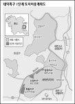 대덕특구 1단계 개발지구 미래형 첨단단지로 조성
