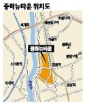 중화뉴타운 6,413가구 건립