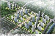 고덕시영ㆍ주공 3단지 6700여세대 대단지 재건축