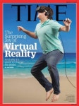 가상현실(VR), 세상의 화두! 타임(TIME)지 표지 장식