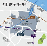 [르포] LG사이언스파크 오픈한 마곡지구 가보니…제2 판교? 마곡보다 우장산 일대 더 들썩