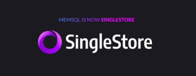미 SW기업 MemSQL, 브랜드명을 싱글스토어(SingleStore)로 변경