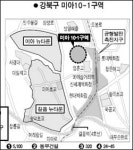 뉴타운 가는 길, 옆동네에도 알짜 있네