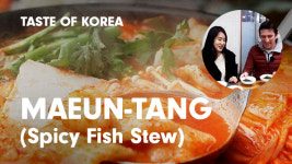 [Taste of Korea] Maeun-tang(매운탕)