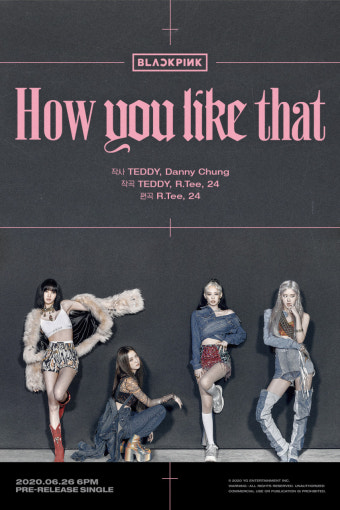 [공식] 블랙핑크, 테디 손 잡고 컴백…'How You Like That' 크레딧 포스터 공개