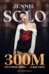 제니, SOLO MV 3억뷰 돌파..女 솔로 최초⋅최고 기록 달성[공식]