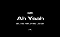 아이콘, ‘Ah Yeah’ 안무 영상 깜짝 공개…칼군무 ‘열기 후끈’