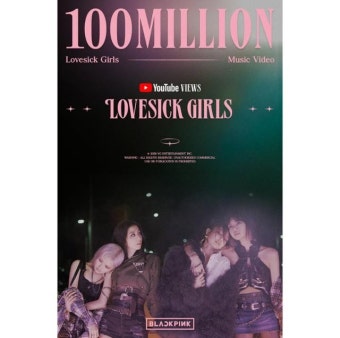 블랙핑크 Lovesick Girls 뮤직비디오, 유투브 조회수 8억 뷰 돌파! 