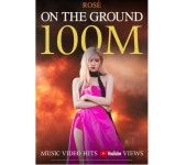 블랙핑크 로제, On The Ground MV 1억뷰 돌파