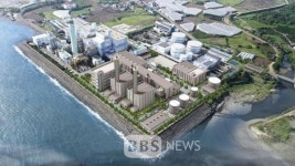 청정의 섬 제주에 LNG복합 화력발전소 건설