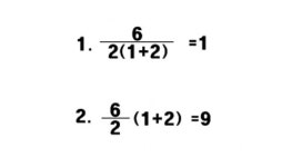6÷2(1+2) “정답, 1이냐 9냐 그것이 문제로다”