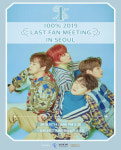 [공연정보] 100% LAST FAN MEETING [서울] 2019년 7월 14일까지 광운대학교 동해문화예술관 (소극장)에서 공연