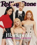블랙핑크 美 롤링스톤 표지 장식...제니 멋진 음악 하고 있다고 생각