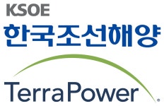 한국테라알앤씨주 | 한국조선해양, SMR 기업 테라파워에 기술 투자