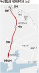 신항 제2배후로 내년 1월 개통…김해 진례 산단·주거지 각광