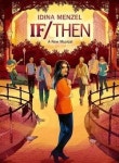 [브로드웨이 집중조명] <1> 이프/덴(If/Then)