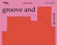서울돈화문국악당, groove and 공연
