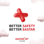 이스타항공, ‘Better Safety, Better Eastar’ 올해 안전표어 선정