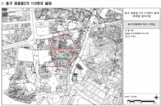 장충동2가 및 신당동 일대 토지거래계약허가구역 재지정