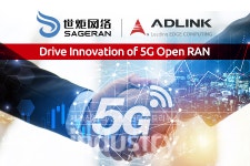 에이디링크, Sageran와 5G 네트워크 시장 출시 앞당길 고성능 RAN 개발 박차