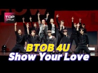 [톱영상] 비투비 포유(BTOB 4U) Show Your Love 무대 선보여