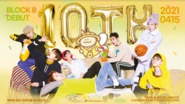 블락비(Block B), 데뷔 10주년 친구같은 아티스트로 항상 함께하고 싶다 소감 전해