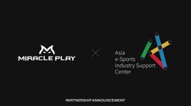 미라클 플레이, 아시아 이스포츠산업지원센터와 Esports 생태계 발전 위한 업무 협약 체결