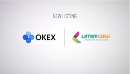 중남미 블록체인 핀테크 플랫폼 라탐캐시, 글로벌 초대형 디지털 자산 거래소 OKEX 상장