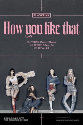 블랙핑크, 'How You Like That' 크레딧 포스터 공개…YG 최강 프로듀서진 '의기투합' | 포토뉴스