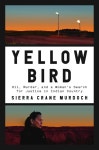 An Oil Boom, a Missing Body and a Native Woman’s Quest to Find It