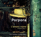 (수입) 포르포라 - 사랑하는 이름 (칸타타) [2Cd] / Porpora - Lamato Nome   Cantatas For Opus.1 [2Cd] : SORI
