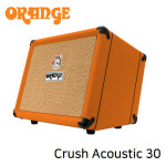 ORANGE 오렌지앰프 Crush Acoustic 30 통기타 버스킹 앰프 오랜지 색상 : 락하우스