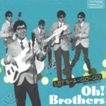 오 부라더스 (Oh! Brothers) 2집 - Lets A Go Go [미개봉 CD] : 제나홀릭