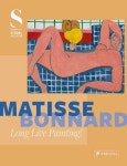 Matisse - Bonnard: Long Live Painting! 앙리 마티스 , 피에르 보나르 책 작품집 아트북 : 디자인북