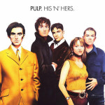 Pulp - His N Hers [180g LP][Island 수입반] 펄프 : 스피츠 레코즈