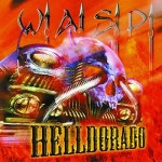 (LP) W.A.S.P.(더블유.에이.에스.피) -  Helldorado-Orange Vinyl (United Kingdom) : 라보앤드