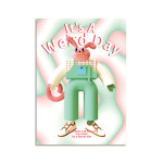 Its A Weird Day : 봉구스웨어