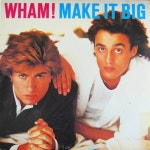 [중고LP]왬 Wham!- Make It Big : 쁘랭땅몰