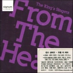 [CD] Kings Singers 킹스 싱어즈 - 프롬 더 하트 (From The Heart) : 예스24