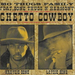 [중고] (수입) Mo Thugs Family Feat. Bone Thugs N Harmony - Ghetto Cowboy (싱글) : 피트의 뮤직월드