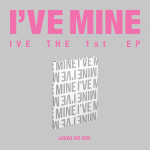 초판 IVE 아이브 앨범 IVE MINE 아이해브마인 LOVED IVE : 케이팝플래닛