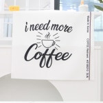 커피 레터링 컷트지)I need more coffee(d3050) : 마이홈패브릭