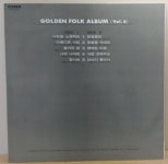 골든포크 제6집 (사랑을 노래해요 / 한걸음만) 송창식, 김세환, 이정희, 장미리, 투코리안스등 : 장레코드